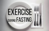 Is it a Good Idea to exercise during fasting?